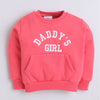 Girls Full Sleeves Daddy's Girl Printed Jacket - Rosy Pink